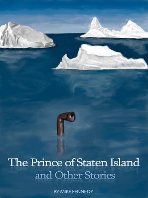 cover image of The Prince of Staten Island and Other Stories